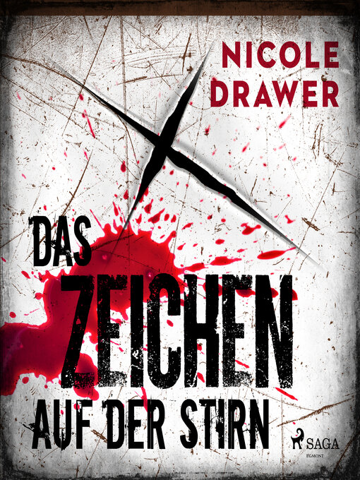 Title details for Das Zeichen auf der Stirn by Nicole Drawer - Available